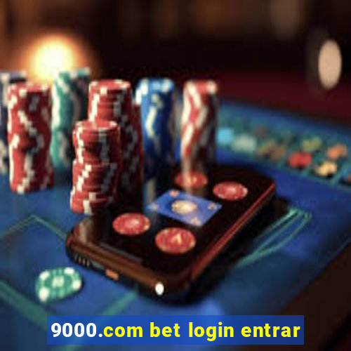 9000.com bet login entrar